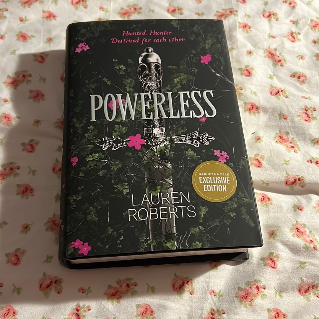 Powerless Barnes and Noble Exclusive by Lauren Roberts , Hardcover