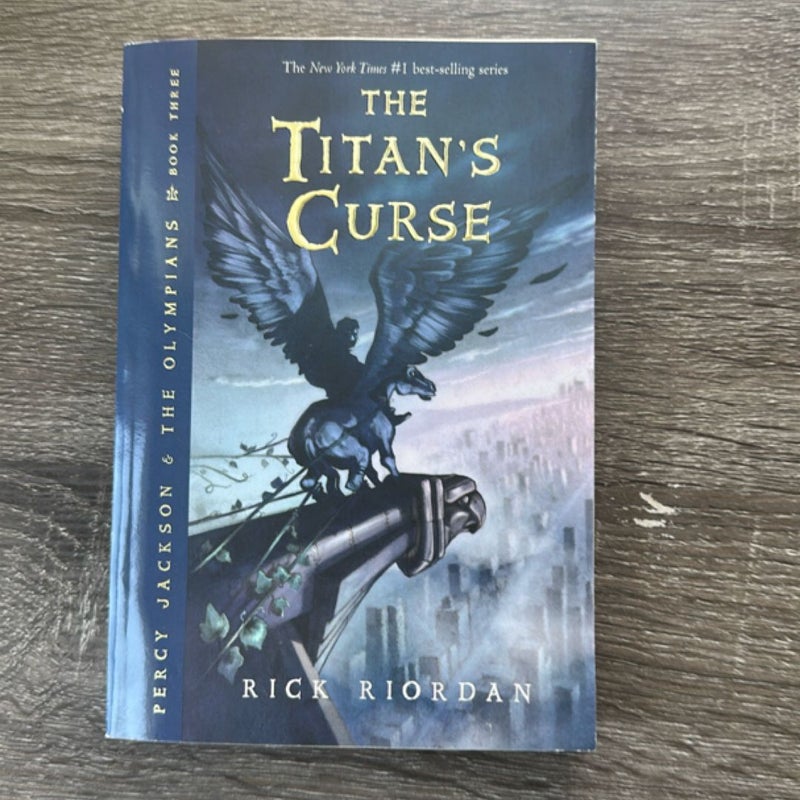 Percy Jackson and the Olympians, Book Three the Titan's Curse (Percy Jackson and the Olympians, Book Three)