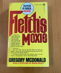 Fletch's Moxie