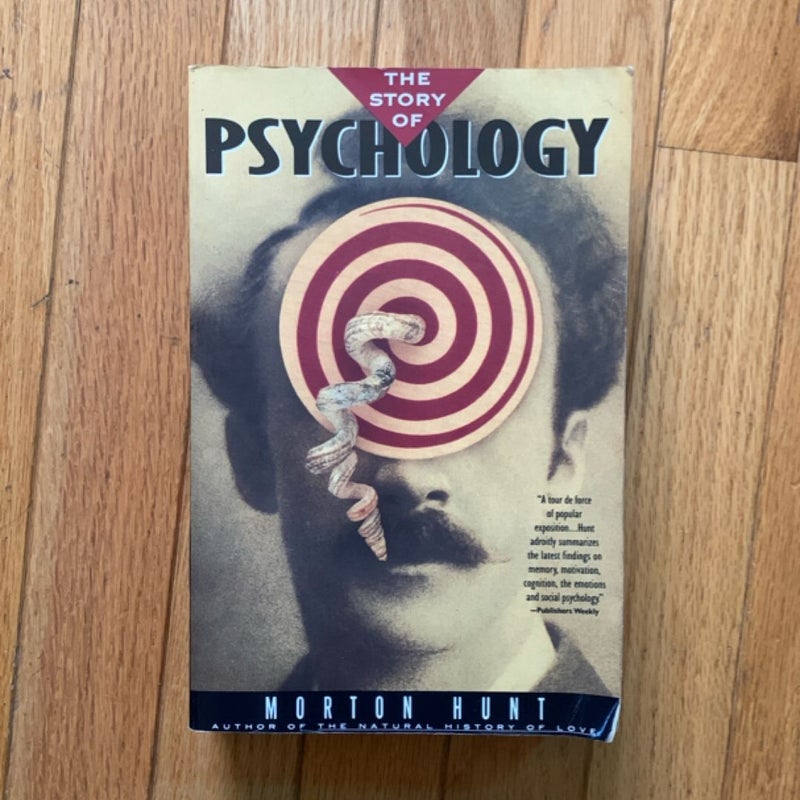 The Story of Psychology