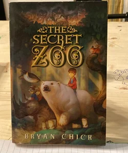 The Secret Zoo Book 1
