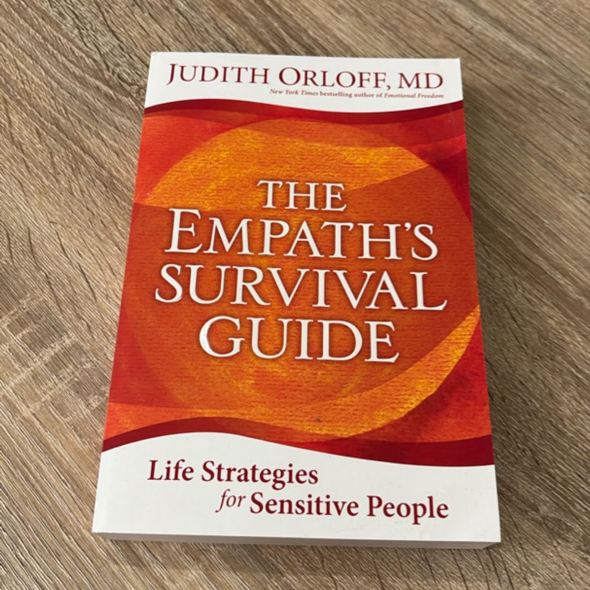 The Empath's Survival Guide by Judith Orloff