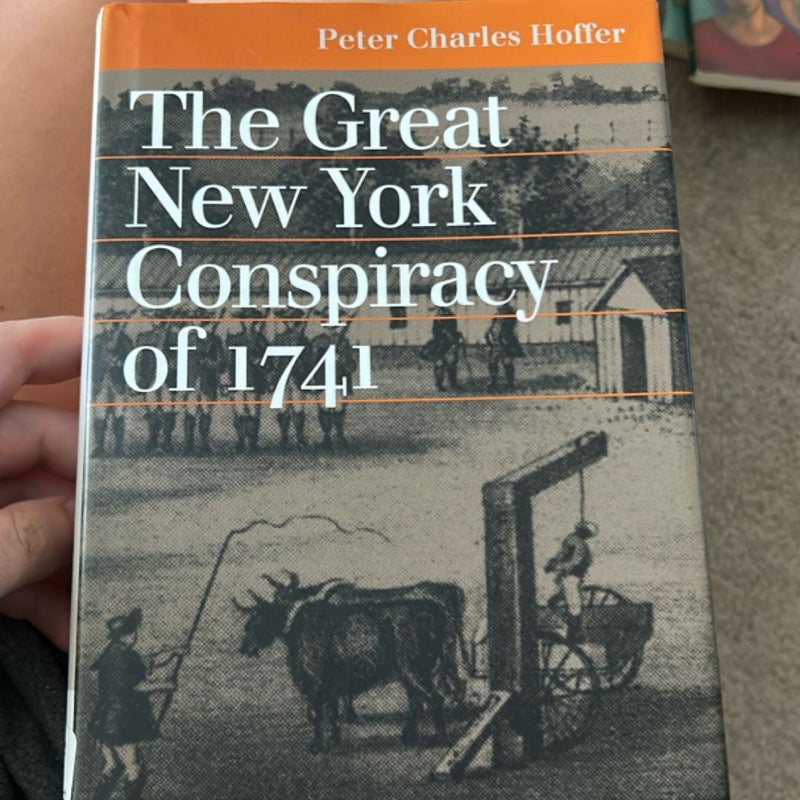 The Great New York Conspiracy of 1741