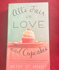 All S Fair in Love and Cupcakes