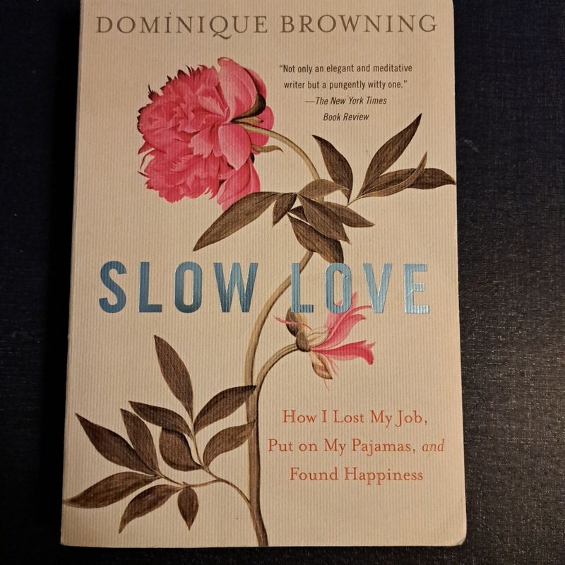 Slow Love