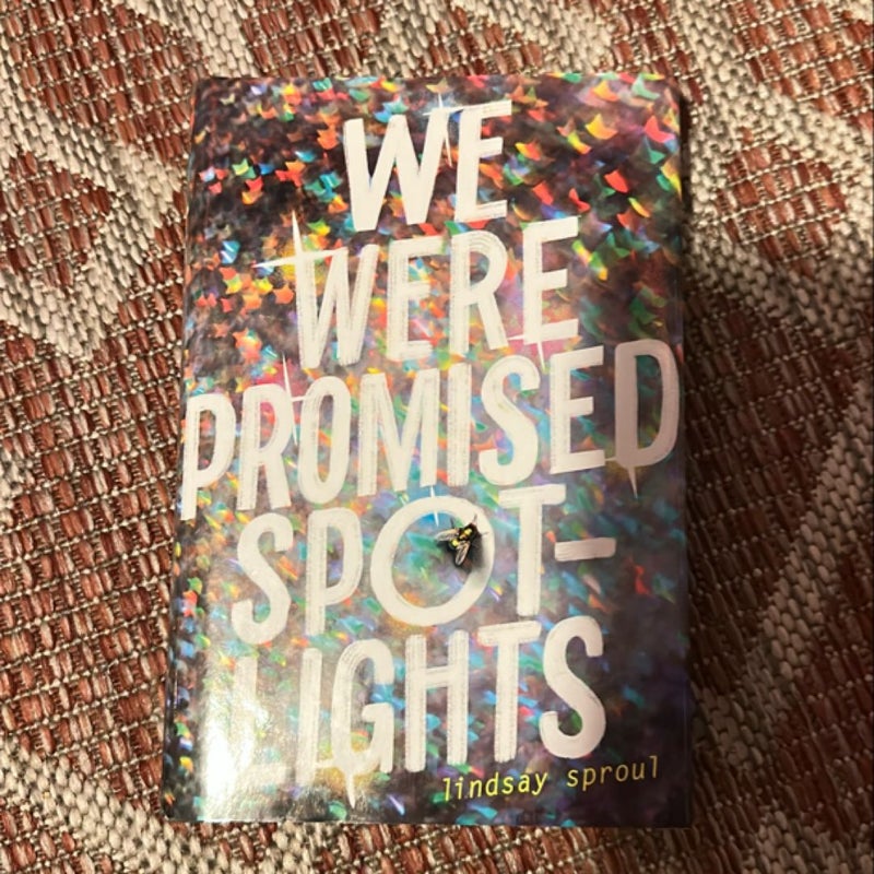 We Were Promised Spotlights