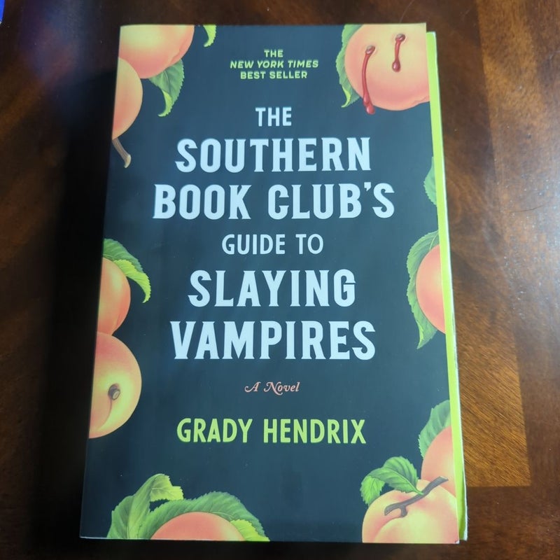 The Southern Book Club's Guide to Slaying Vampires