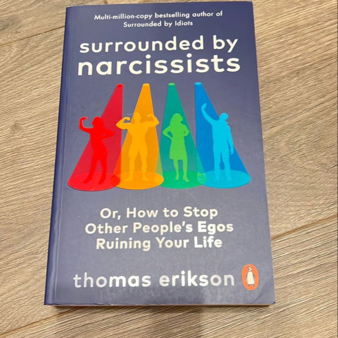 Surrounded by Narcissists