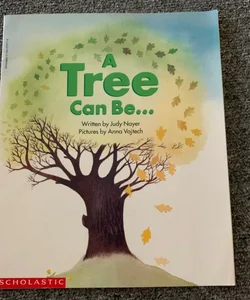 A tree can be