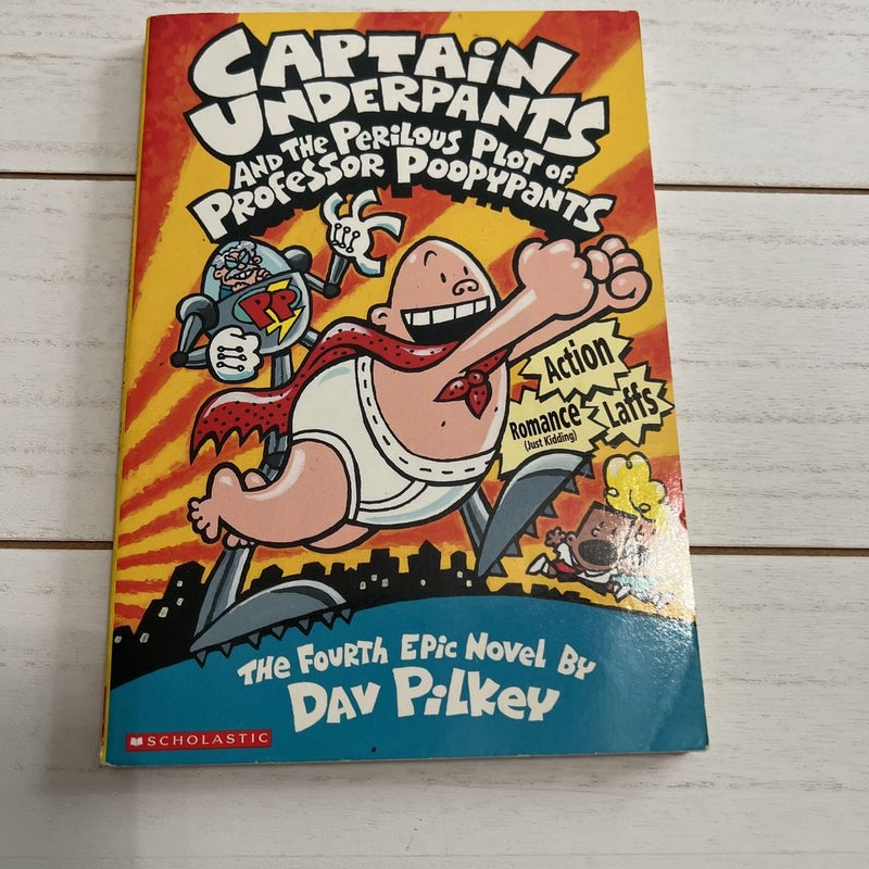 Captain Underpants and the Perilous Plot of Professor Poopypants