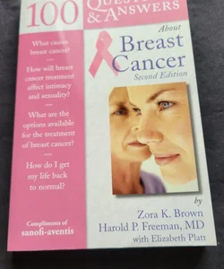 100 Questions and Answers about Breast Cancer