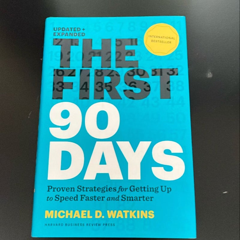 The First 90 Days, Updated and Expanded