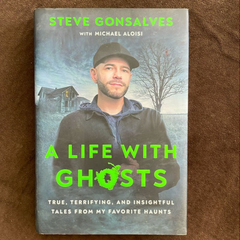 A Life with Ghosts