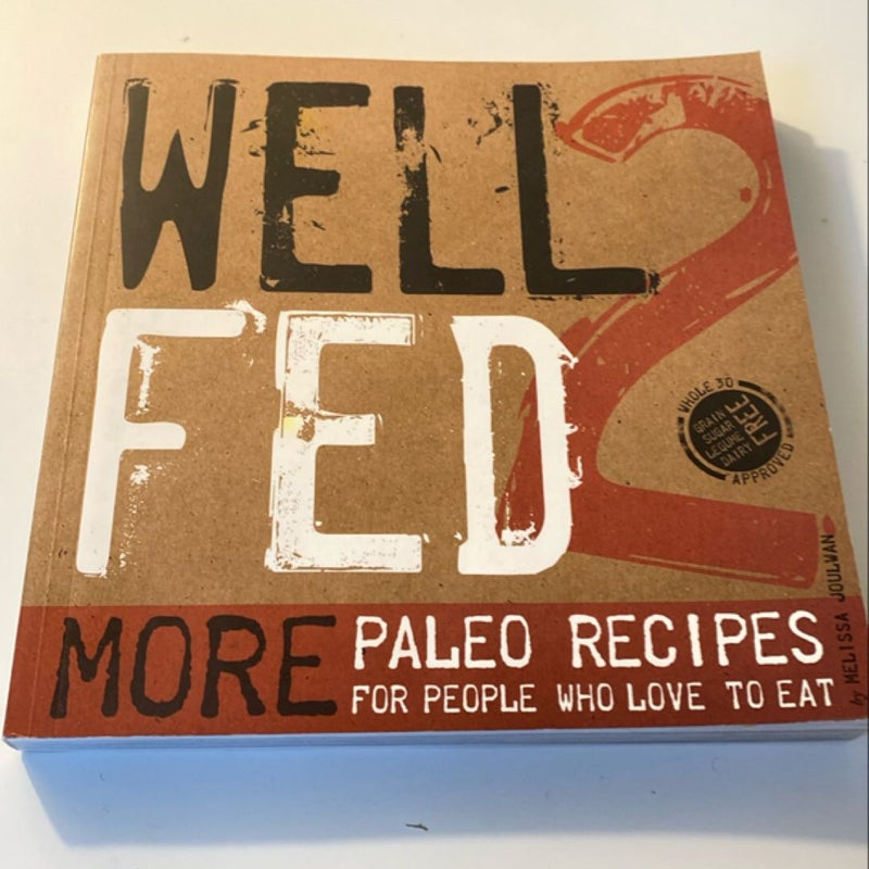 Well Fed 2