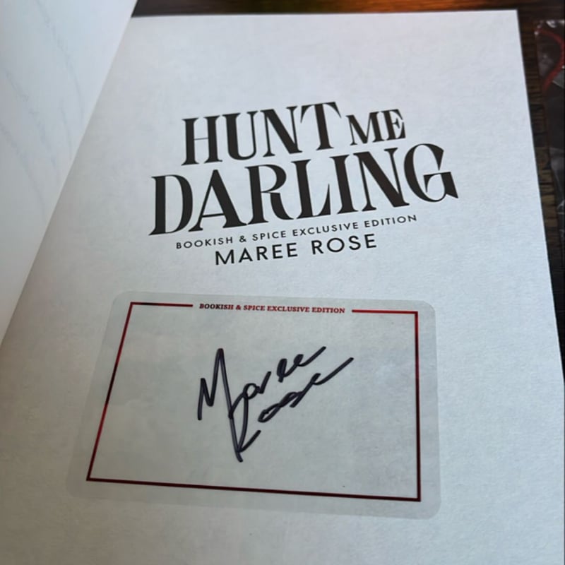 Hunt Me Darling Bookish & Spice Edition with Signed Maree
