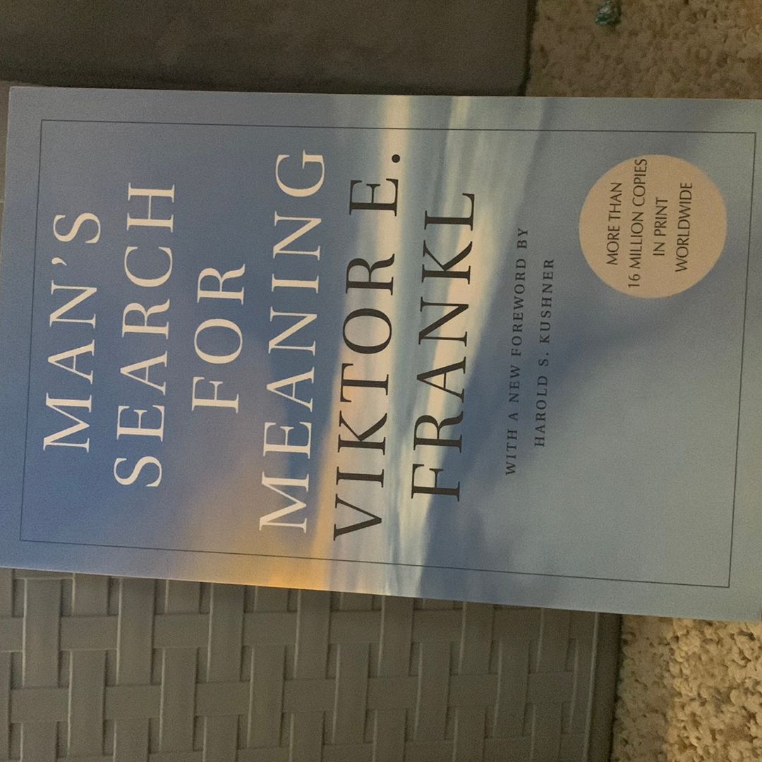 Man's Search for Meaning