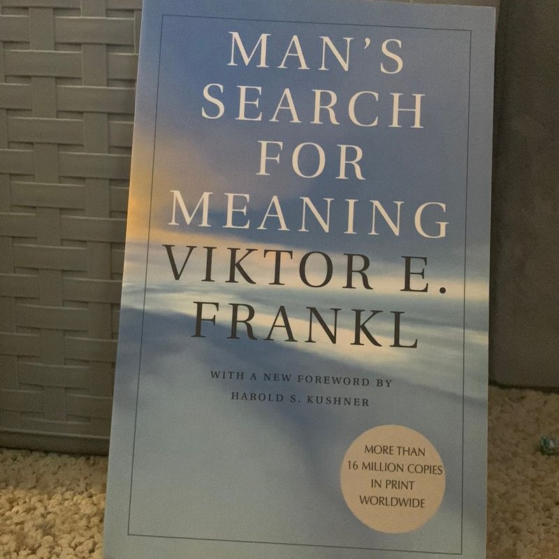 Man's Search for Meaning