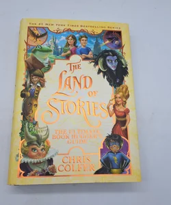 The Land of Stories: the Ultimate Book Hugger's Guide