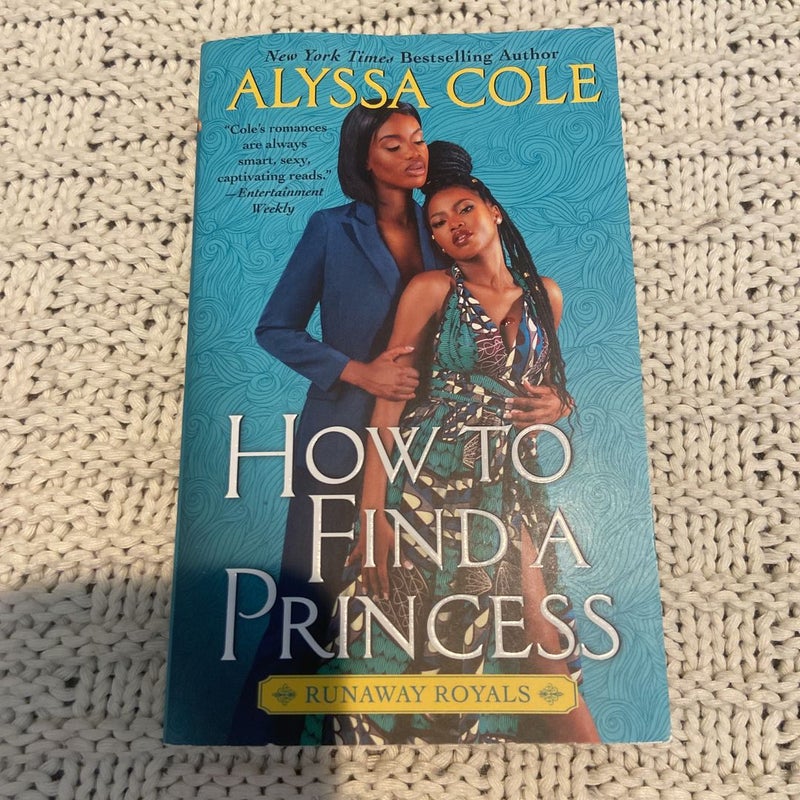 How to Find a Princess