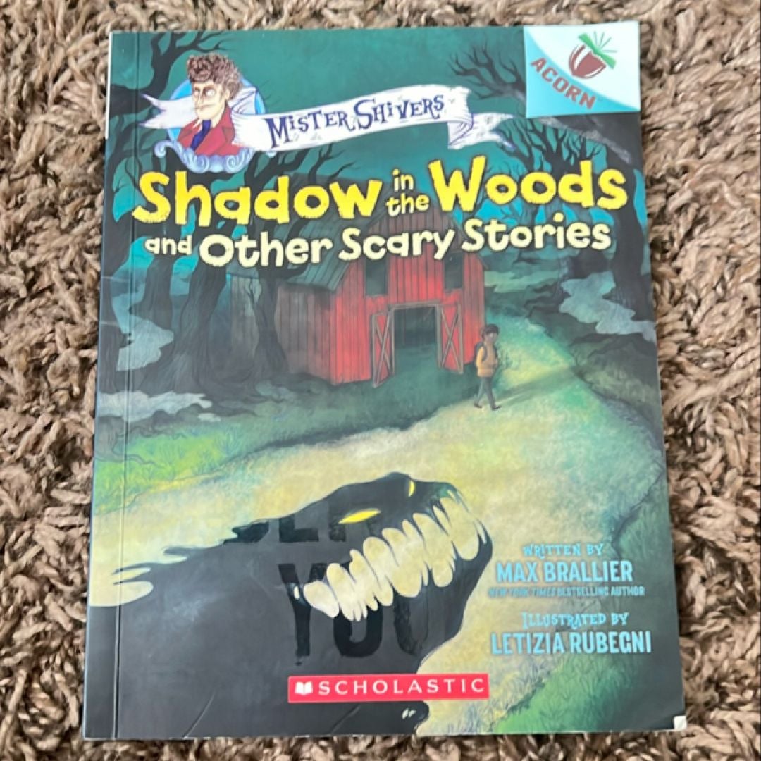 Shadow in the Woods and Other Scary Stories: an Acorn Book (Mister Shivers #2)