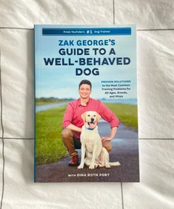 Zak George's Guide to a Well-Behaved Dog