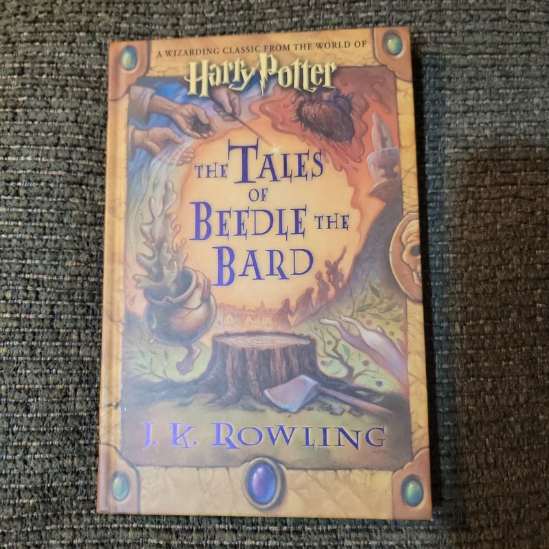 The Tales of Beedle the Bard (2008 First Edition)