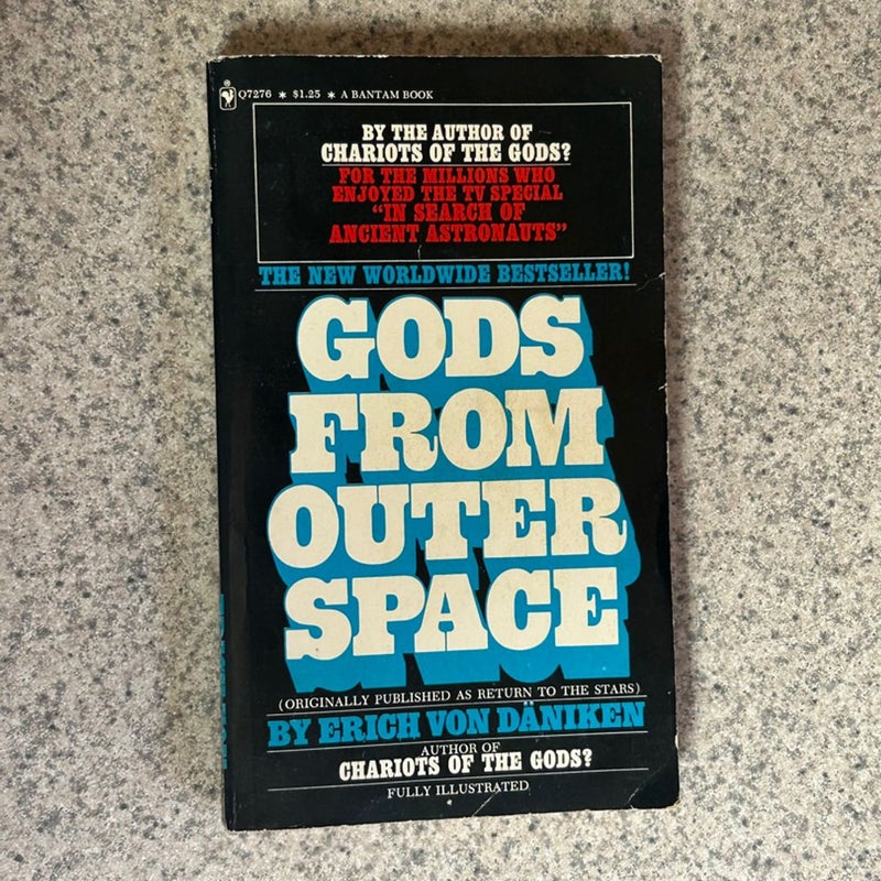 Gods From Outer Space 