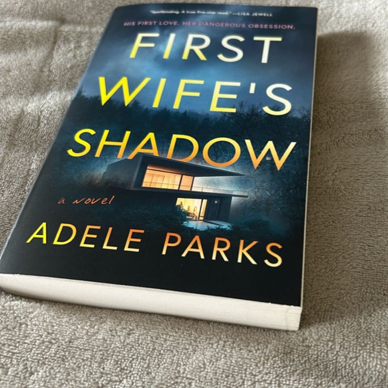 First Wife's Shadow