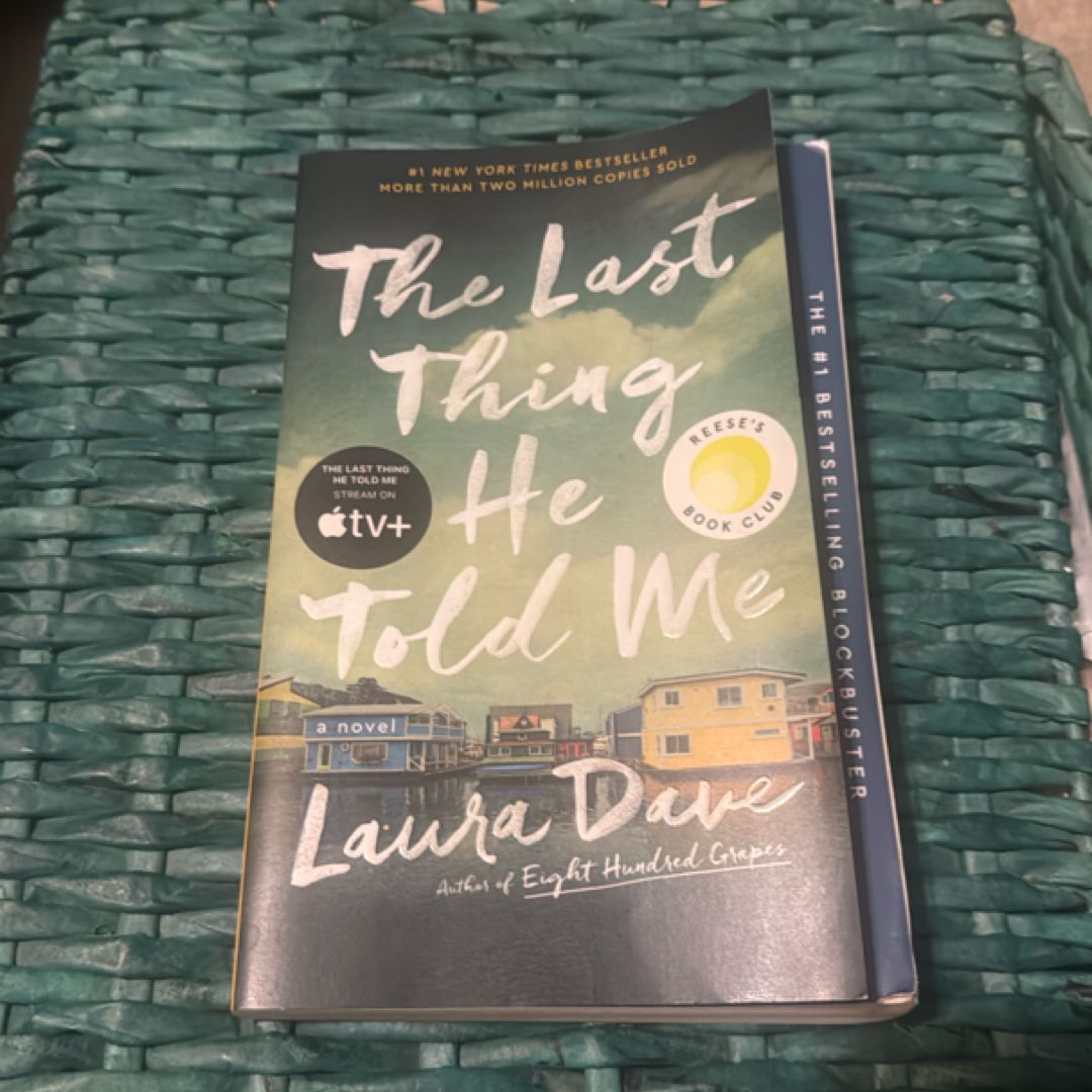 The Last Thing He Told Me