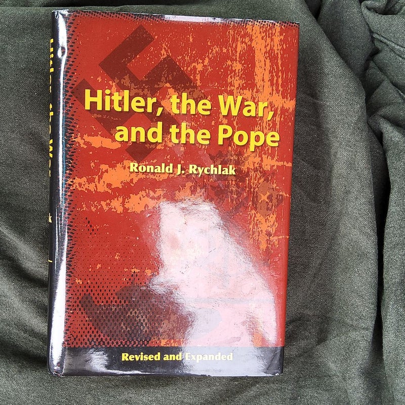 Hitler, the War, and the Pope