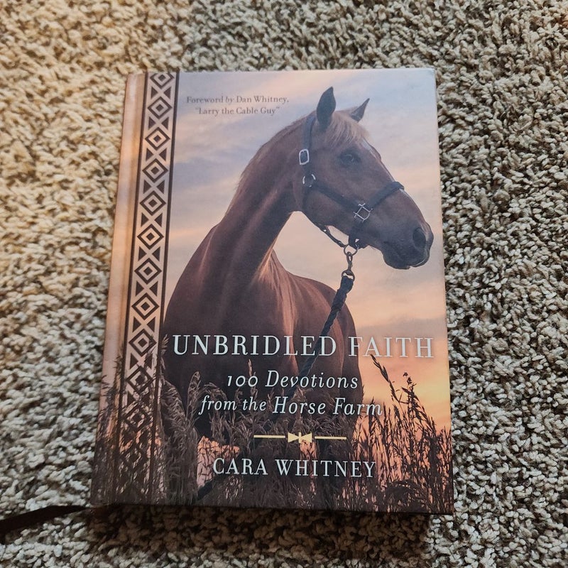 Unbridled Faith