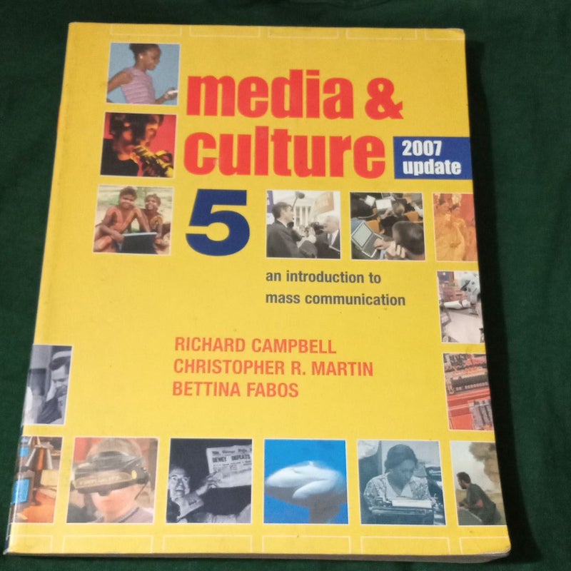 Media and Culture with 2007 Update