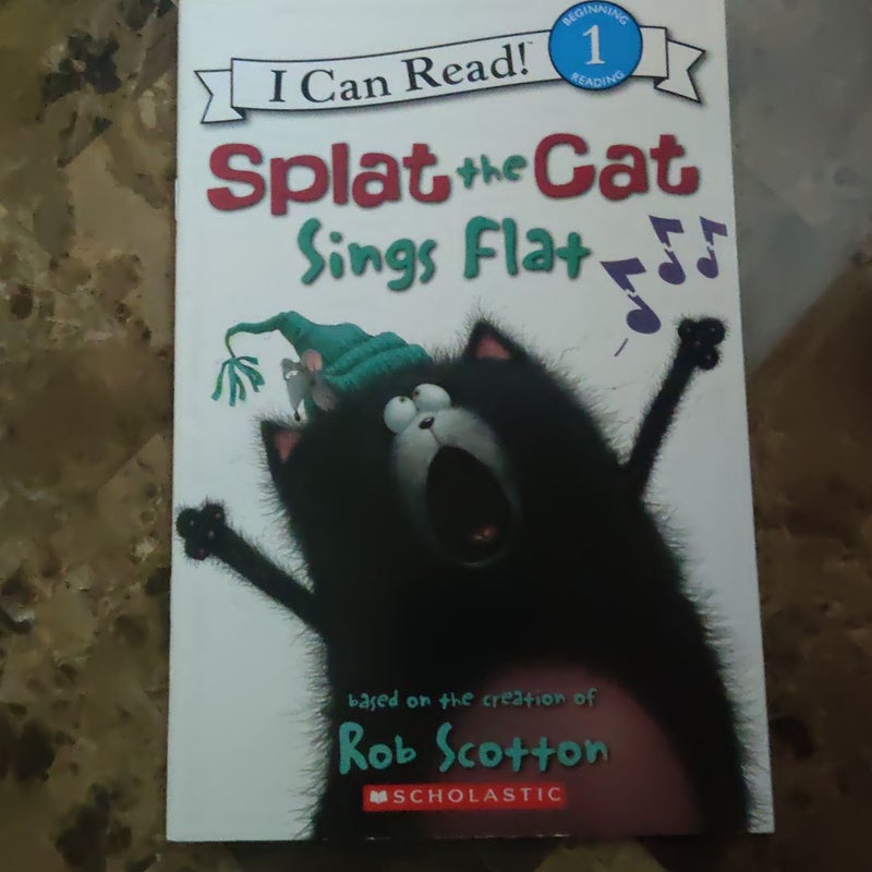 Splat the Cat Sings Flat