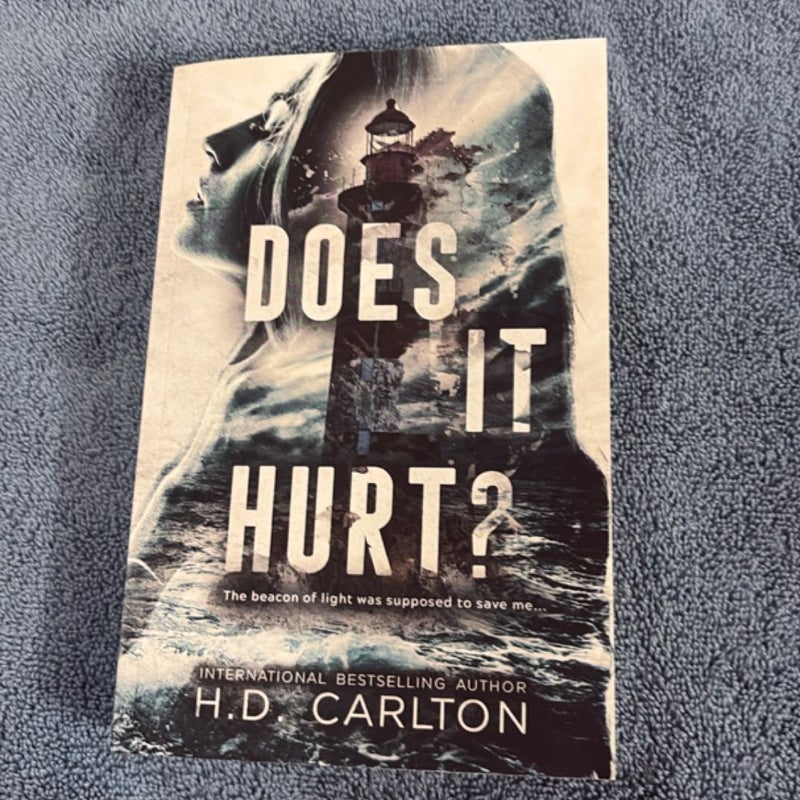 Does It Hurt?