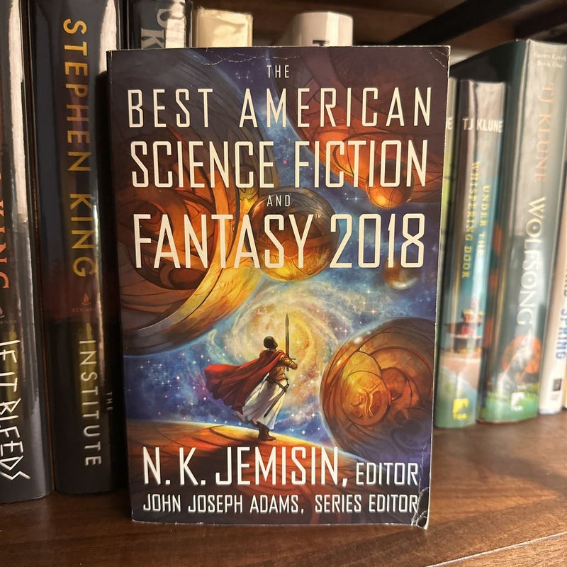 The Best American Science Fiction and Fantasy 2018