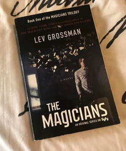 The Magicians (TV Tie-In Edition)