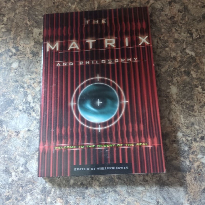 The Matrix and Philosophy