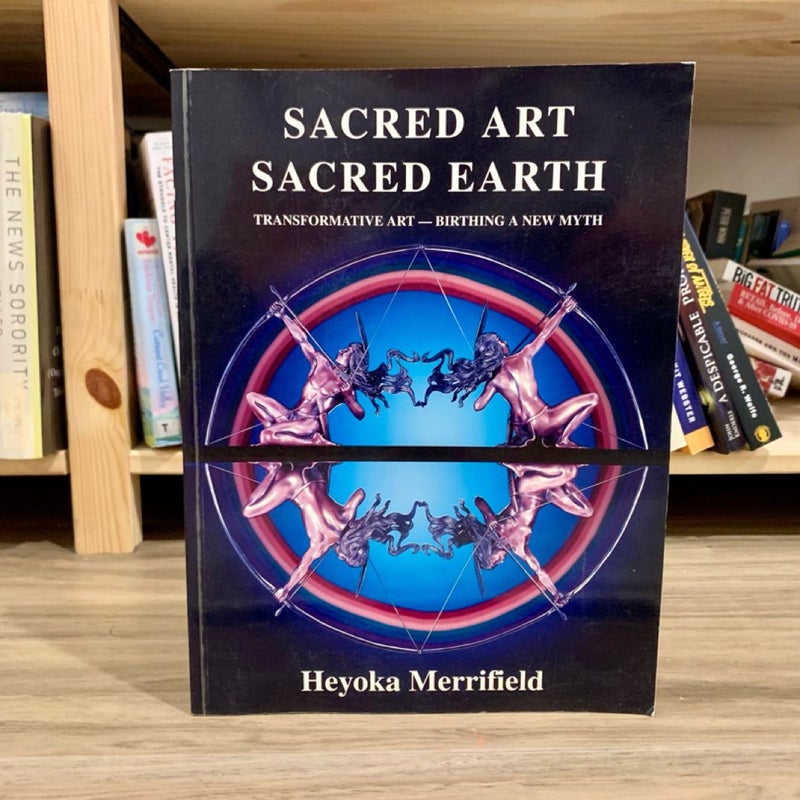 Sacred Art Sacred Earth