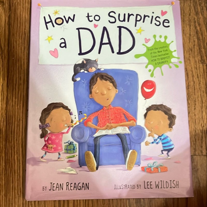 How to Surprise a Dad