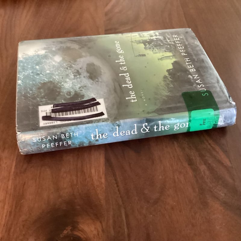 The Dead and the Gone