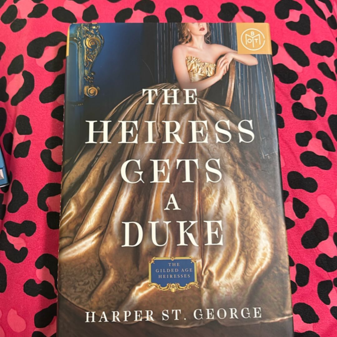 The Heiress Gets a Duke