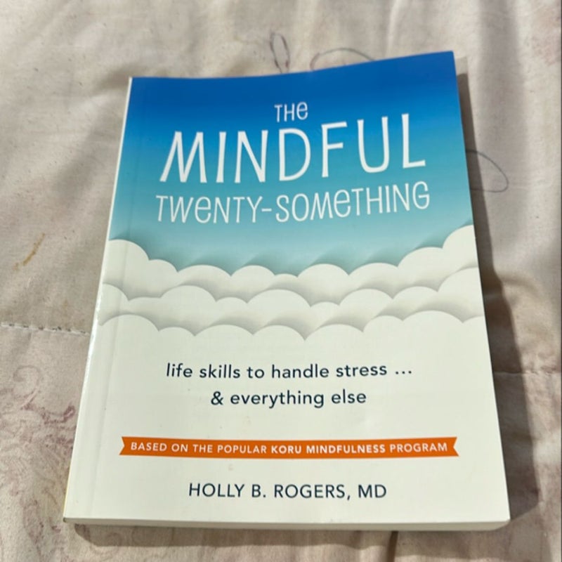 The Mindful Twenty-Something