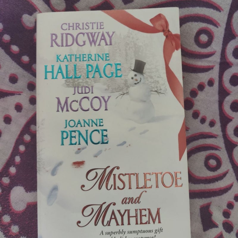 Mistletoe and Mayhem