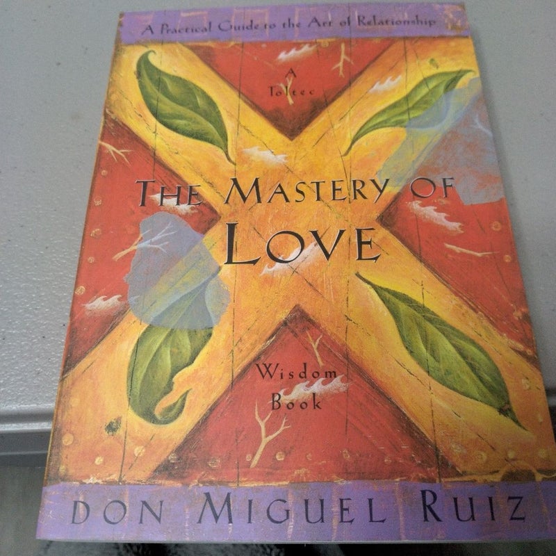 The Mastery of Love