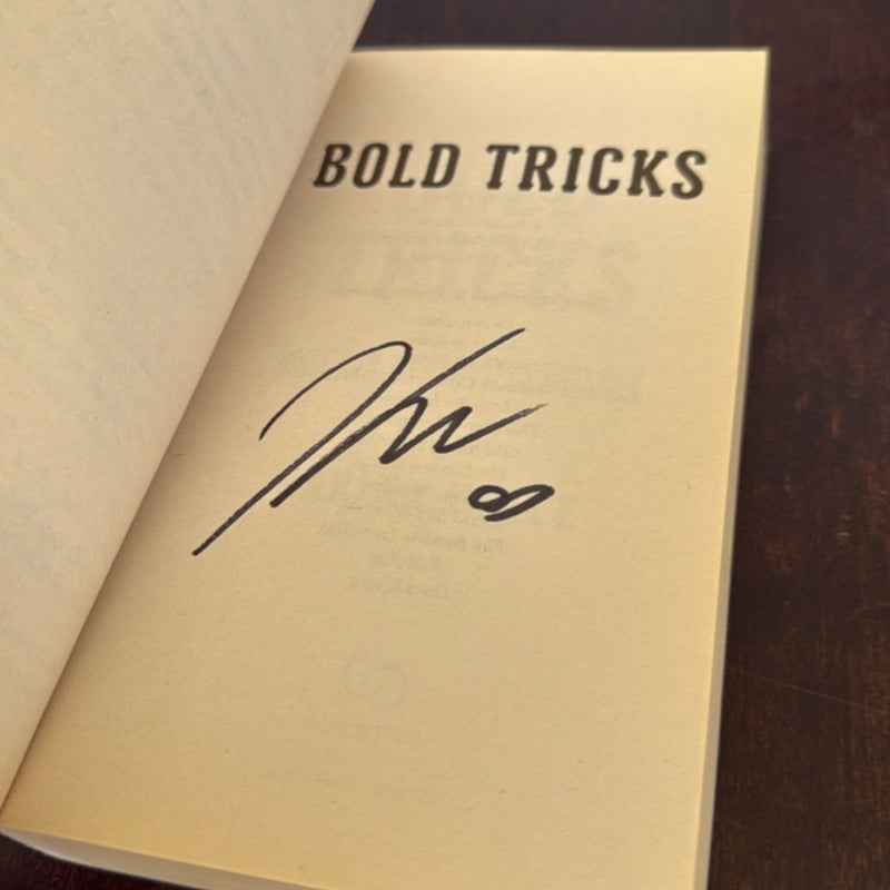 Bold Tricks