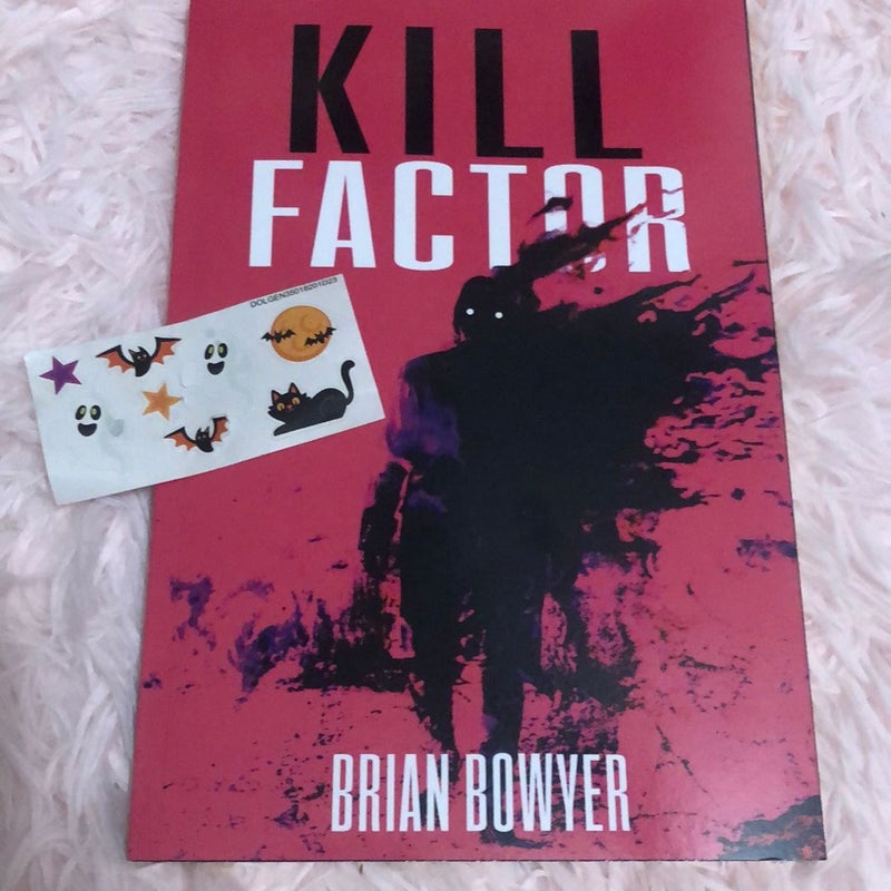 Kill Factor