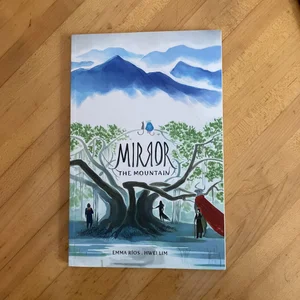 Mirror: the Mountain