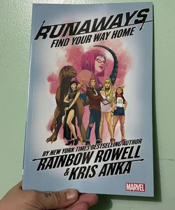 Runaways by Rainbow Rowell Vol. 1
