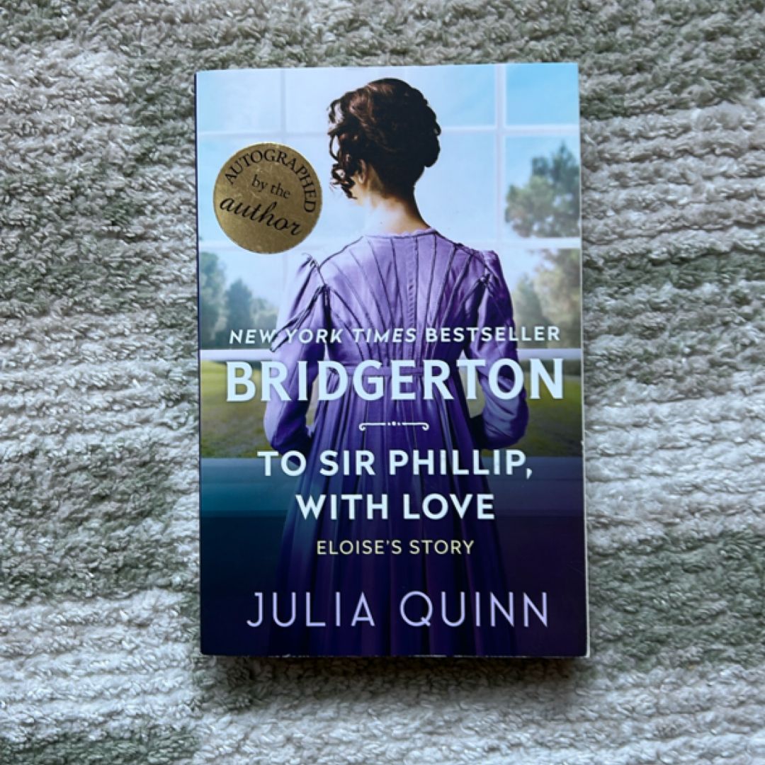 To Sir Phillip, with Love