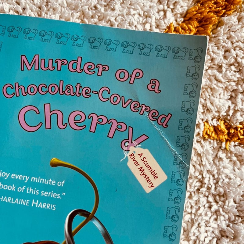 Murder of a Chocolate-Covered Cherry